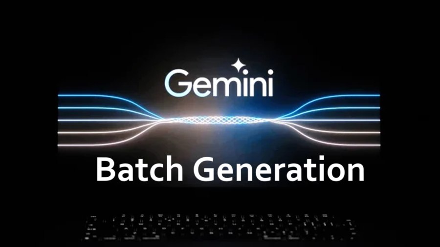 Gemini 批量生成