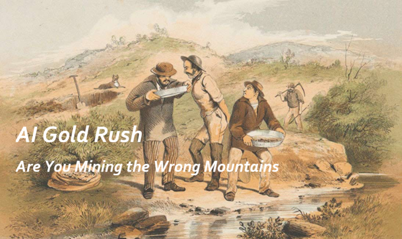人工智能淘金:你挖错了吗?