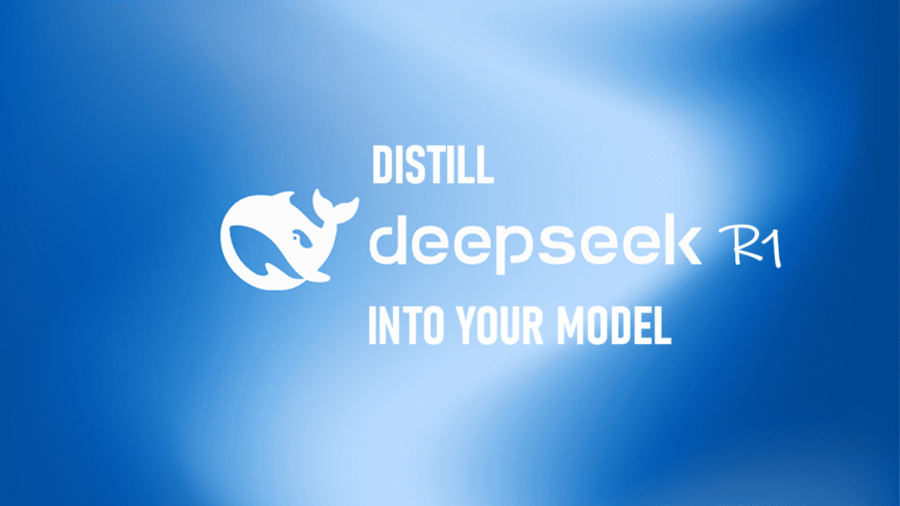 蒸馏DeepSeek-R1到自己的模型