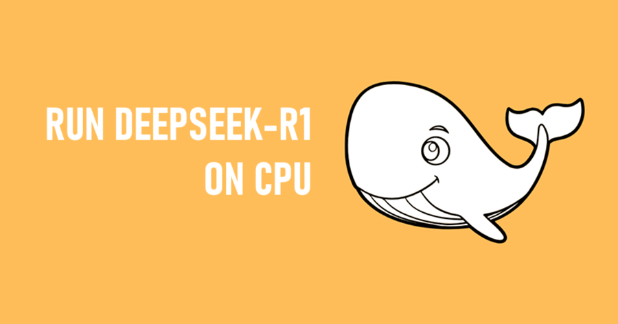 在CPU上运行DeepSeek-R1