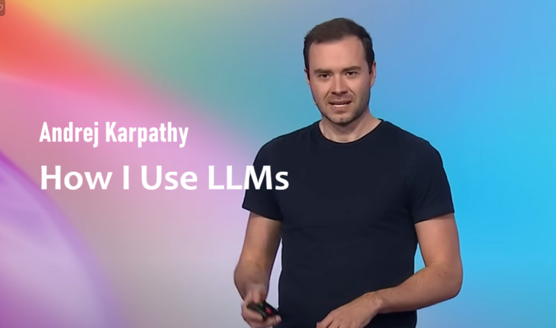 Andrej Karpathy：LLM使用指南